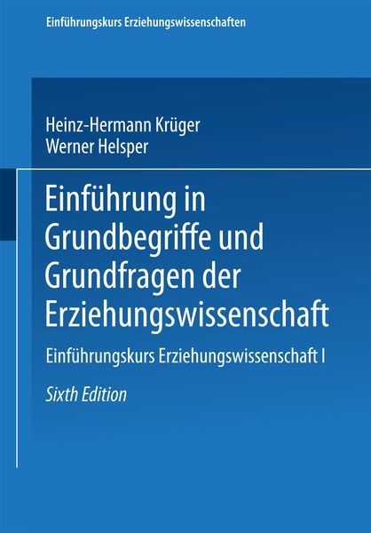Produktbild: Einf&uuml;hrung in Grundbegriffe und Grundfragen der Erziehungswissenschaft