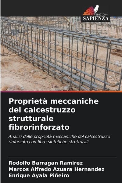Produktbild: Propriet&agrave; meccaniche del calcestruzzo strutturale fibrorinforzato