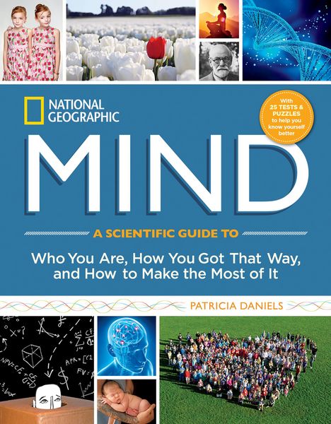 Produktbild: Ng Mind (Dr 1st): A Scientific Guide to Who You Are, How You Got That Way, and How to Make the Most of It
