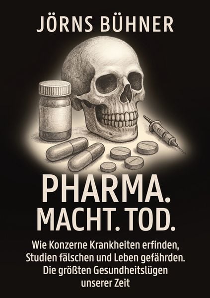 Produktbild: Pharma. Macht. Tod.