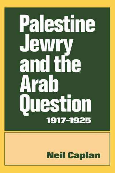 Produktbild: Caplan, N: Palestine Jewry and the Arab Question, 1917-1925