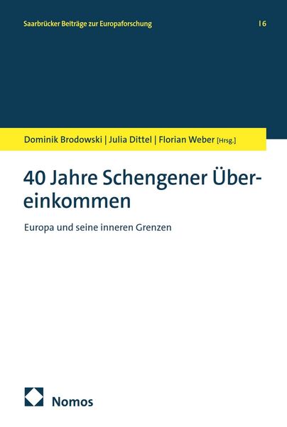 Produktbild: 40 Jahre Schengener &Uuml;bereinkommen