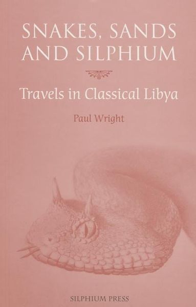 Produktbild: Snakes, Sands and Silphium