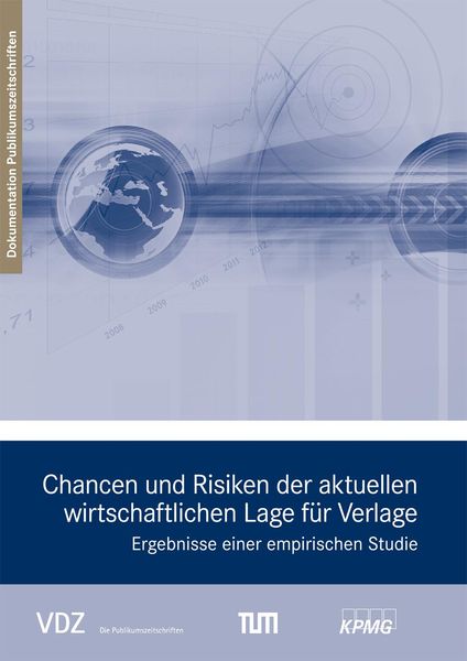 Produktbild: Chancen und Risiken der aktuellen wirtschaftlichen Lage f&uuml;r Verlage