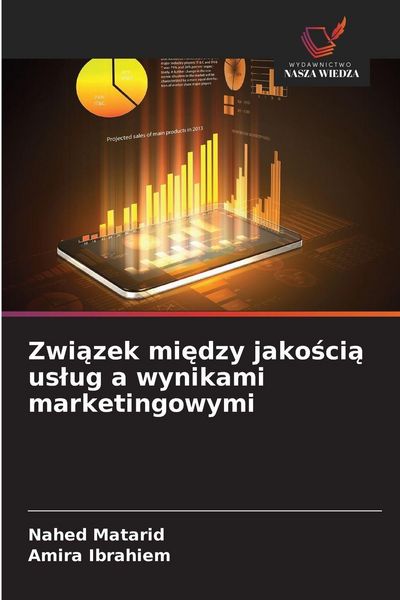 Produktbild: Związek między jakością uslug a wynikami marketingowymi