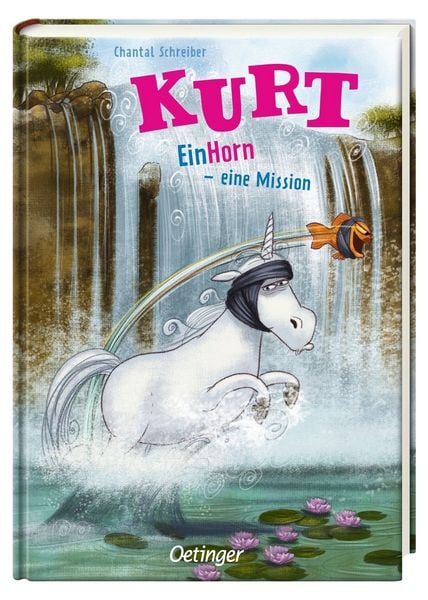 Produktbild: Kurt, Einhorn wider Willen 3. EinHorn &ndash; eine Mission