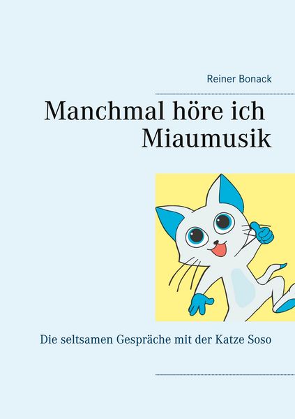 Produktbild: Manchmal h&ouml;re ich Miaumusik