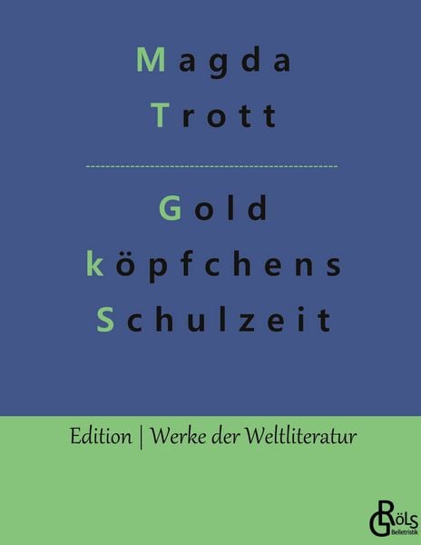 Produktbild: Goldk&ouml;pfchens Schulzeit