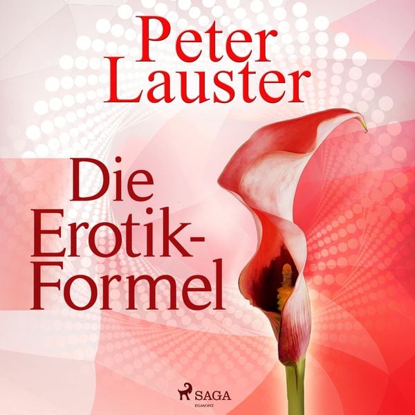 Produktbild: Die Erotik-Formel (Ungek&uuml;rzt)