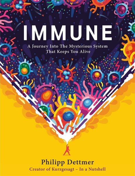 Immune, Gebundene Ausgabe von Philipp Dettmer, Hodder And Stoughton, 9781529360684