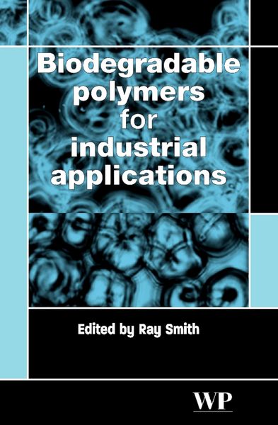 Produktbild: Biodegradable Polymers for Industrial Applications