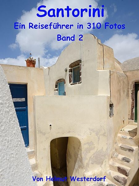 Produktbild: Santorini - Reisef&uuml;hrer in 310 Fotos - Band 2