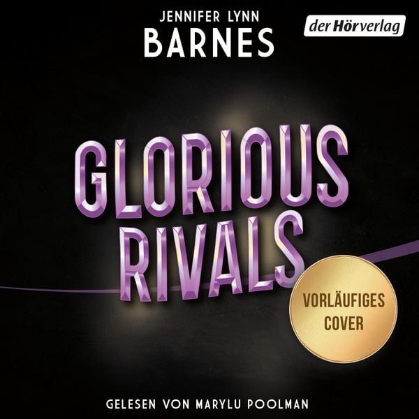 Glorious Rivals – Ein Inheritance-Games-Roman