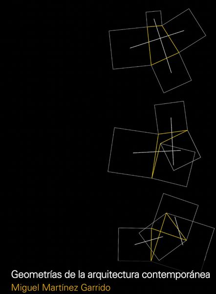 Produktbild: Geometr&iacute;as de la arquitectura contempor&aacute;nea