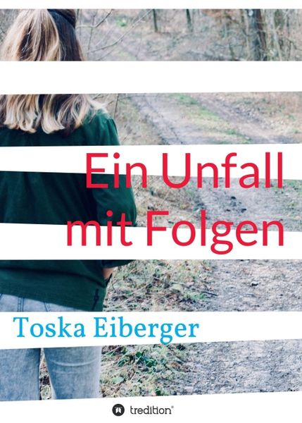 Produktbild: Ein Unfall mit Folgen