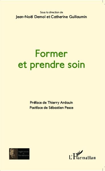 Produktbild: Former et prendre soin