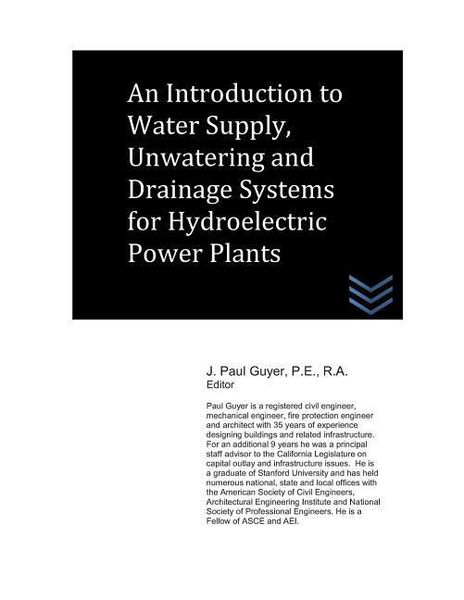 Produktbild: Introduction to Water Supply, Unwatering and Drainage Systems for Hydroelectric Power Plants