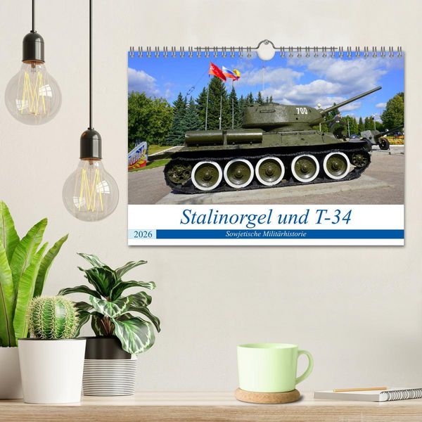 Produktbild: Stalinorgel und T-34 - Sowjetische Milit&auml;rhistorie (Wandkalender 2026 DIN A4 quer), CALVENDO Monatskalender