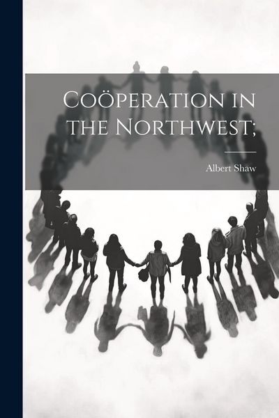 Produktbild: Co&ouml;peration in the Northwest;
