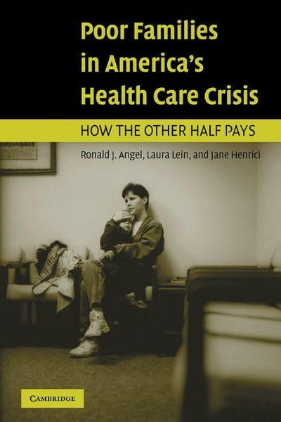 Produktbild: Poor Families in America's Health Care Crisis