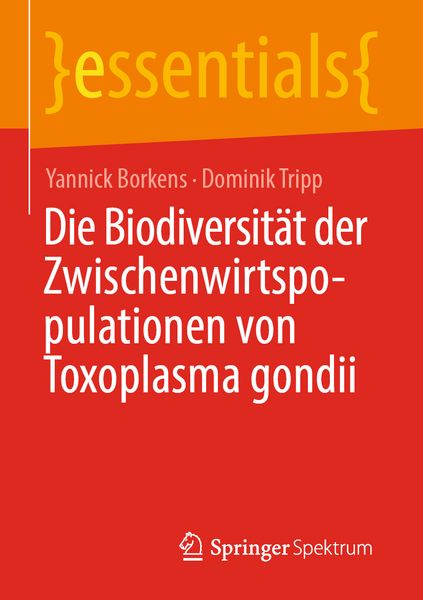 Produktbild: Die Biodiversit&auml;t der Zwischenwirtspopulationen von Toxoplasma gondii