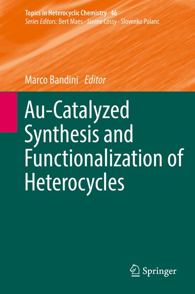 Produktbild: Au-Catalyzed Synthesis and Functionalization of Heterocycles