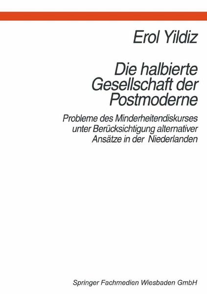 Produktbild: Die halbierte Gesellschaft der Postmoderne