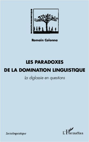 Produktbild: Les paradoxes de la domination linguistique