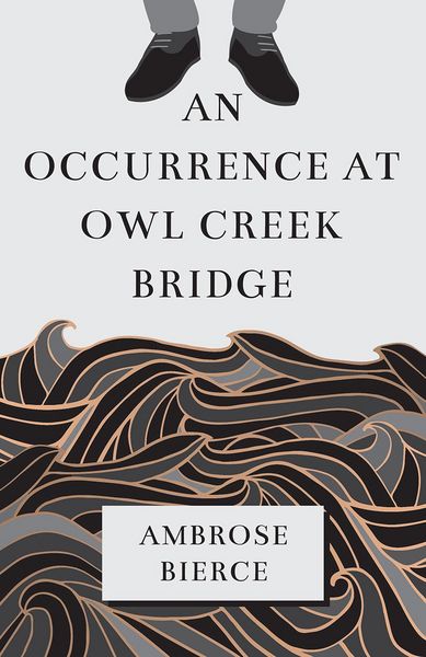 Produktbild: An Occurrence at Owl Creek Bridge
