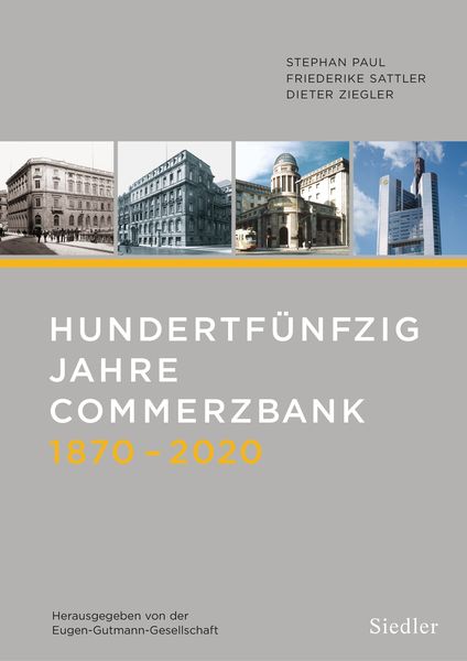 Produktbild: Hundertf&uuml;nfzig Jahre Commerzbank 1870-2020