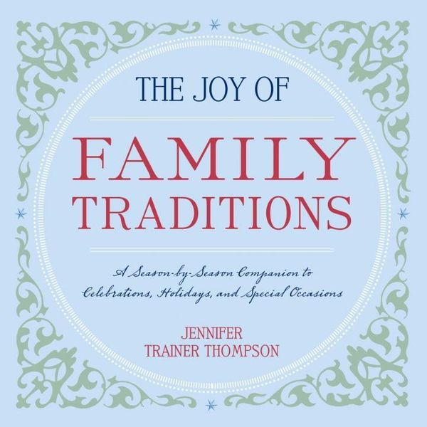 Produktbild: The Joy of Family Traditions