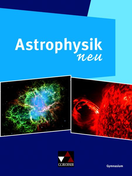 Produktbild: Physik &ndash; Gymnasium Bayern Sek II / Astrophysik neu