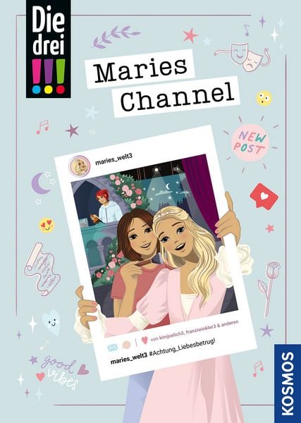 Die drei !!!, Maries Channel, & Achtung_Liebesbetrug!, Taschenbuch von Sina Flammang, Franckh-Kosmos, 978-3-440-18152-2