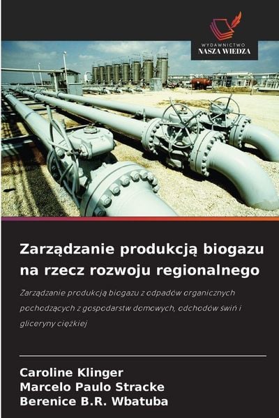 Produktbild: Zarz&iquest;dzanie produkcj&iquest; biogazu na rzecz rozwoju regionalnego