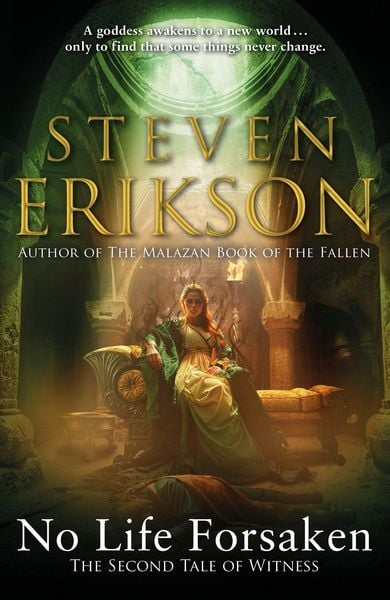 No Life Forsaken, Gebundene Ausgabe von Steven Erikson, Vermilion, 978-1-78763-288-2