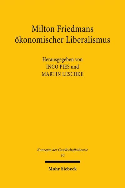 Produktbild: Milton Friedmans &ouml;konomischer Liberalismus