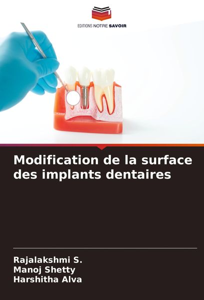 Produktbild: Modification de la surface des implants dentaires