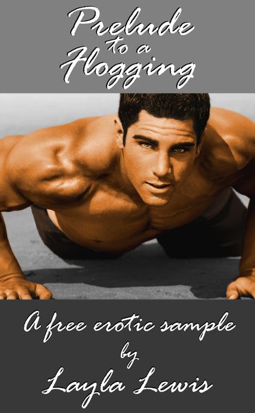 Produktbild: Prelude to a Flogging (a free BDSM erotica sample)