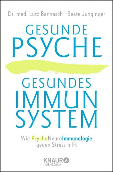 Produktbild: Gesunde Psyche, gesundes Immunsystem