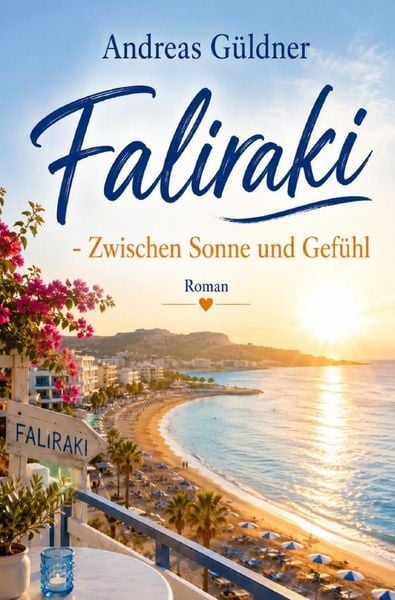 Produktbild: Faliraki - Zwischen Sonne und Gef&uuml;hl