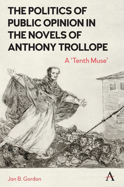 Produktbild: The Politics of Public Opinion in the Novels of Anthony Trollope