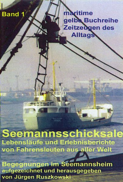 Produktbild: Seemannsschicksale 1 - Begegnungen im Seemannsheim
