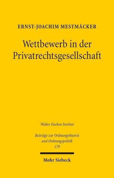 Produktbild: Wettbewerb in der Privatrechtsgesellschaft