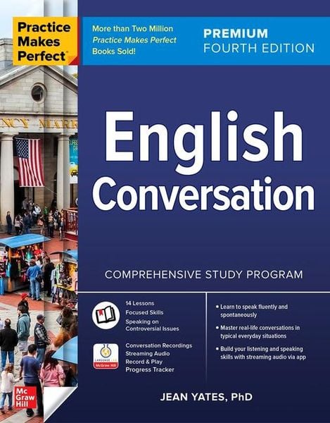 Practice Makes Perfect English Conversation, Taschenbuch von Jean Yates, McGraw-Hill Education Ltd, 978-1-266-00225-0