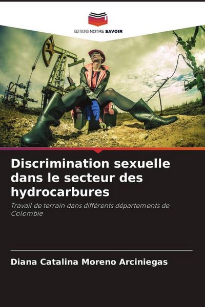 Produktbild: Discrimination sexuelle dans le secteur des hydrocarbures