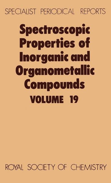 Produktbild: Spectroscopic Properties of Inorganic and Organometallic Compounds