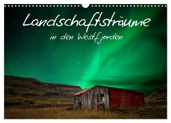 Produktbild: Landschaftstr&auml;ume in den Westfjorden (Wandkalender 2026 DIN A3 quer), CALVENDO Monatskalender