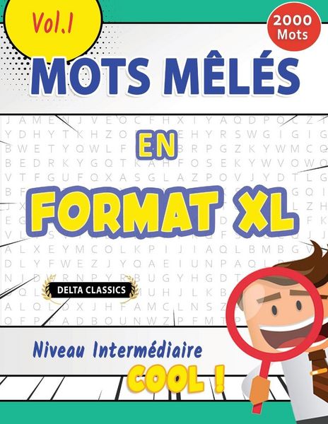 Produktbild: MOTS M&Ecirc;L&Eacute;S EN FORMAT XL NIVEAU INTERM&Eacute;DIAIRE - COOL ! VOL.1 - DELTA CLASSICS
