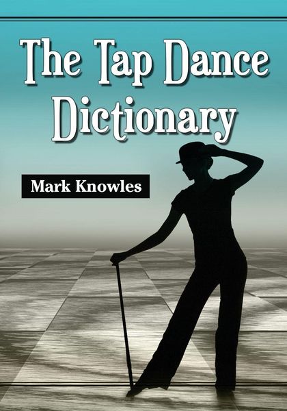 Produktbild: The Tap Dance Dictionary