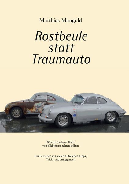 Produktbild: Rostbeule statt Traumauto
